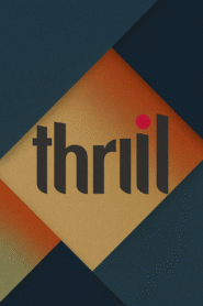 Thrill