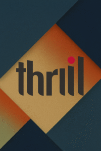 Thrill