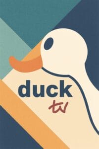 Duck TV